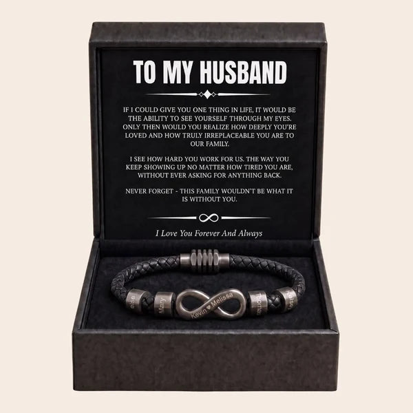Infinity Name Bracelet - For the Man Who Holds Us Together
