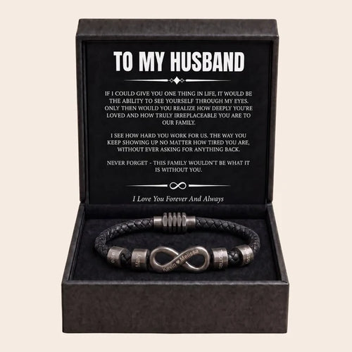 Infinity Name Bracelet - For the Man Who Holds Us Together
